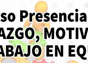 San Genaro: curso presencial de liderazgo, motivación y trabajo en equipo