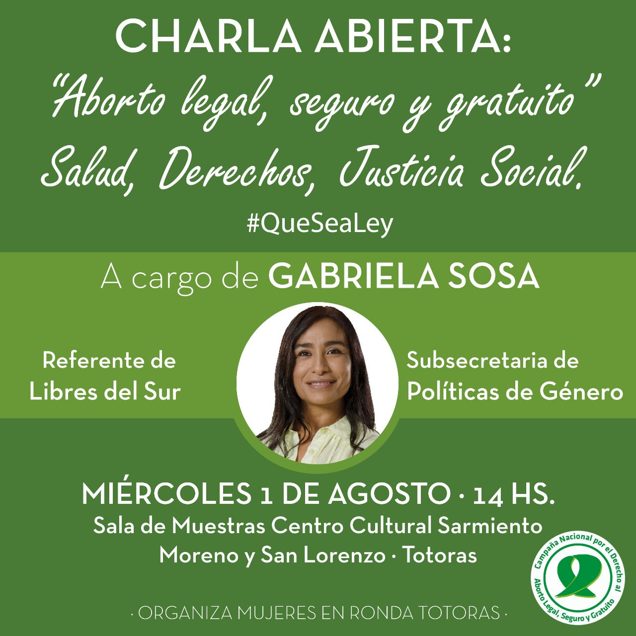 Aborto legal: charla en Totoras y pañuelazo en Maciel