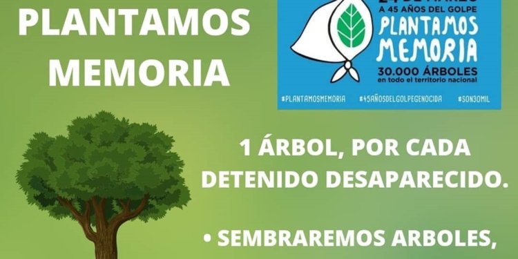 A 45 años del golpe, Monje plantará árboles y memoria