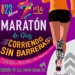 Se viene la 7ma maratón en Díaz: «Corriendo sin barreras»