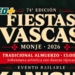 Las Fiestas Vascas tendrán su nueva edición en Monje con música, tradición y baile